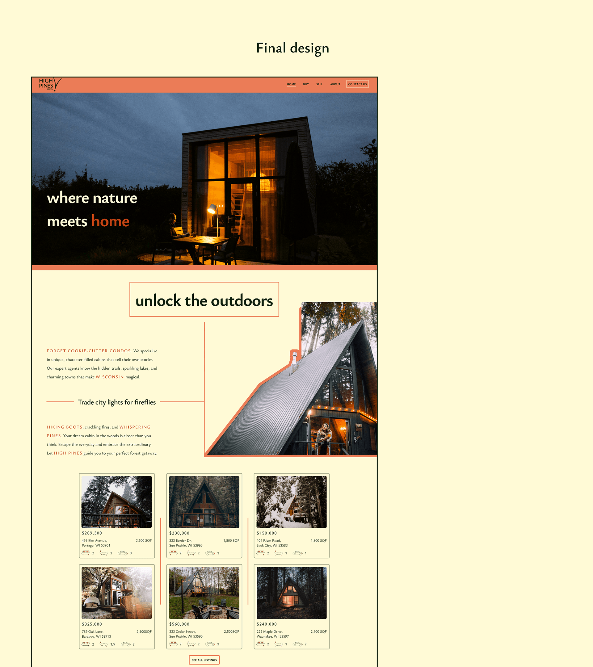 Final design, homepage: the orange navigation bar, a dusk photograph of a lit cabin captioned "where nature meets home", the "unlock the outdoors" introduction and a six-card grid of latest listings.