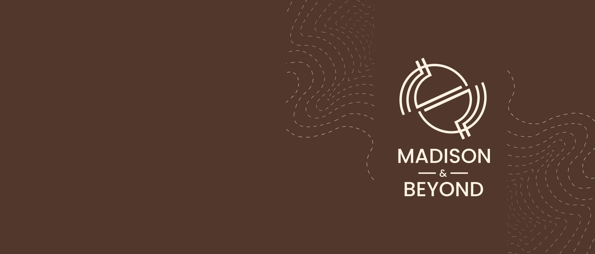 Madison & Beyond case study cover: the logo mark and wordmark on a dark espresso ground with a dashed contour-line texture.